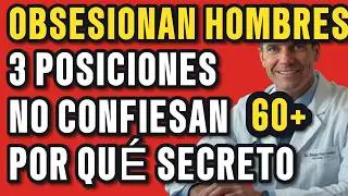 Por Qu&eacute; Los Hombres Piden Estas 3 Posiciones Durante El Amor | Lo Que No Te Confiesan