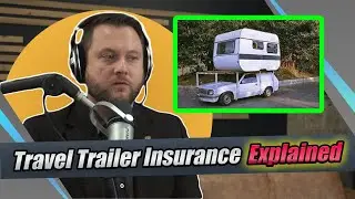 Travel Trailer Insurance EXPLAINED