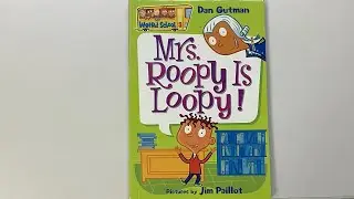Mrs. Roopy is loopy! Chapter 9~10