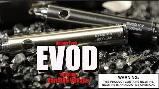 EVOD 1600mAh Variable Voltage Battery By Kangertech ~Vape Battery Review~