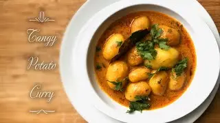 Tangy Potato Curry