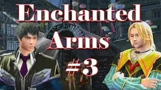 Enchanted Arms - part three - Festival Golem Tickets