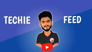 Techie Feed -தமிழ் |Tech channel |Intro Video