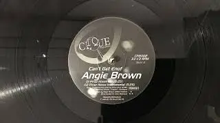 Angie Brown - Can't Get Enuf (Piraz House Mix)