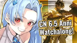 [ Arknights ] | CN 6.5 Anniversary Livestream Watchalong Reaction!