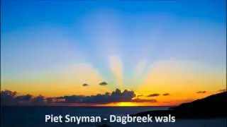 Piet Snyman - Dagbreek wals