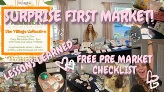 First Midweek Vendor Market Mistakes You Can Avoid! Lessons Learned, Surprise Market, How bad was it