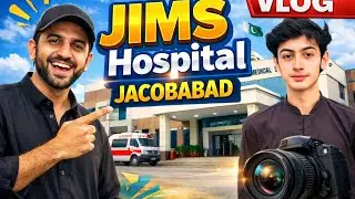 JIMS Hospital Jacobabad | Sindh Ka Sab Se Bara Government Hospital🔥💫