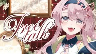 【雑談】少しお話ししましょう！