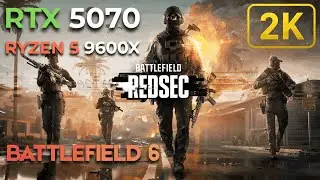 RTX 5070 + Ryzen 5 9600x | Battlefield 6 Redsec Benchmark | 1440p DLSS
