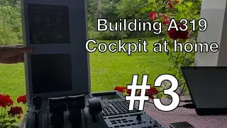Building My A319 Cockpit at Home &ndash; #3 ECAM Panel Finished, Upper Screen Alive