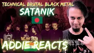 Satanik - Mirror REACTION | Bangladeshi Technical Brutal Black Metal Band | Addie Reacts