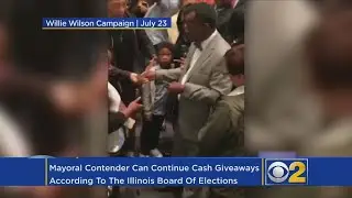 Chicago Mayor Candidate Willie Wilson Can Continue Cash Voter Giveaways