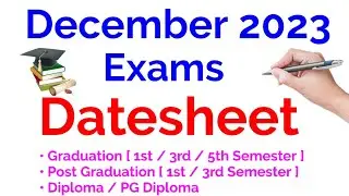 December 2023 Exams Datesheet - BA, Bsc, BCOM, BBA, BCA Classes | GNDU University | Datesheet 2023