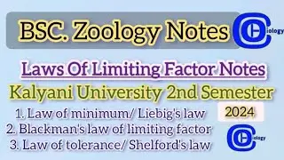 Laws of Limiting Factor Notes/Bsc Zoology 2024 2nd Semester Kalyani University #zoology #notes #neet