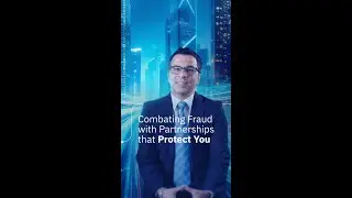 Emirates NBD Combating Fraud with Partnerships that Protect You