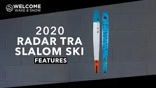 2020 Radar TRA Slalom Ski Features by www.welcomewakensnow.com.au