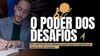 O que acontece quando você se coloca à prova vai te surpreender