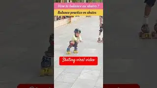 How to balance on skate // balance practice on skate // skating viral video