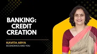 Credit Creation | Money and Banking | Banking | Macroeconomics | Unit 2 | CBSE | Class 12