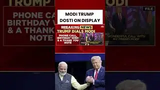 PM Modi-Donald Trump Dosti On Full Display | PM Modi receives Birthday call from Trump #moditrump