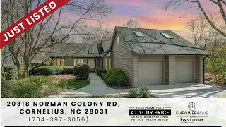 20318 Norman Colony Road, Cornelius, NC 28031. EmpowerHome Team (704) 397-3056