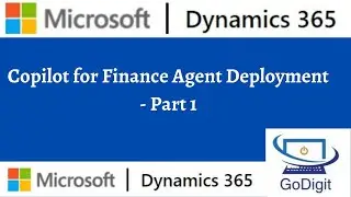 Copilot for Finance Agent Deployment - Part 1