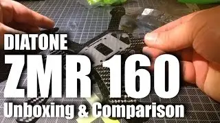 Diatone ZMR 160 Frame Kit - Unboxing & Comparison with ET 160