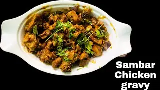 Sambar chicken gravy / easy chicken sambar gravy recipe / Bachelors chicken gravy in tamil