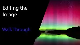 Editing the Image - Aurora Australis