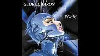 George Aaron &lrm;&ndash; Fear