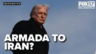Iran tensions heat up as Trump threatens to send an ARMADA