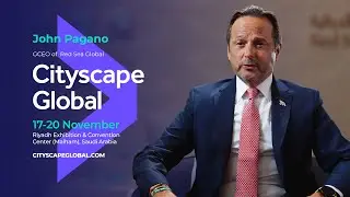 Джон Пагано, генеральный директор Red Sea Global, о Cityscape Global 2025