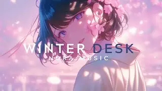 Winter Desk – Japanese Christmas Study Lofi | Deep Focus & Quiet Nights