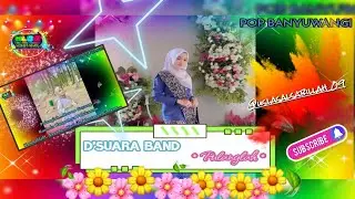 D'SUARA BAND with PULANGLAH Band Banyuwangi | MUSIK LIRIK BUCIN BAPER