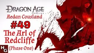 Dragon Age: Origins (49) Эрл Редклиффа [Первая фаза]
