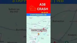 🚨 A38 CRASH 💥 | NB | BETWEEN A5121 (BURTON UPON TRENT ) & A5132 (EGGINTON) | STAFFORDSHIRE
