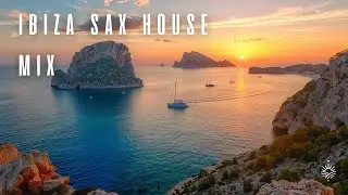 Smooth Chillout Saxophone House 🎷| Ibiza Bar Vibes