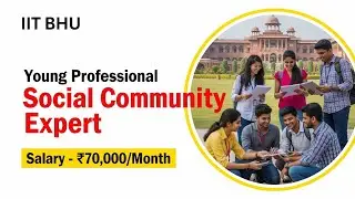 Young Professional Recruitment 2025 | IIT BHU