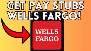 New! How To Get Pay Stubs From Wells Fargo (Full Guide) 2025!