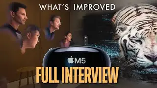Exclusive: FULL INTERVIEW with Apple on the Vision Pro M5