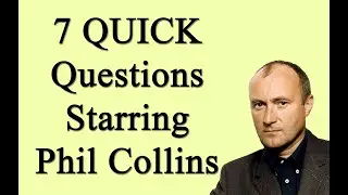 Phil Collins: The Ultimate quick Quiz