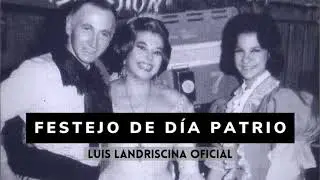 Festejo de día Patrio - Luis Landriscina