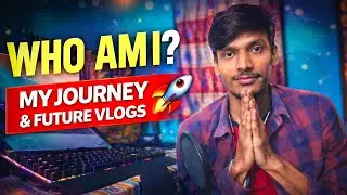 Who Am I? | Why I Started This Channel & What’s Coming Next 🚀