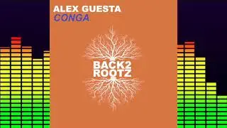 Alex Guesta - Conga (Extended)