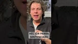 #hectorparra , ex de #ginnyhoffman , SENTENCIADO A 13 A&Ntilde;OS 10 MESES