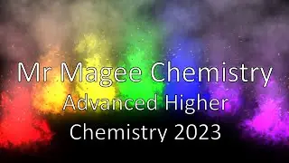 Advanced Higher Chemistry 2023 (Section 1 And Section 2)