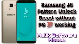 Samsung J6 Pattern Unlock Reset without PC 💯🔥 working