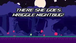 There She Goes, Wriggle Nightbug! (Theme Song) - There She Goes, Wriggle Nightbug!