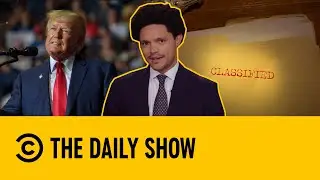 Trump Claims Presidents Can Declassify Documents &lsquo;By Thinking About It&rsquo; | The Daily Show